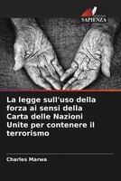 Charles Marwa | La Legge Sull'uso Della Forza Ai Sensi Della Carta Delle...