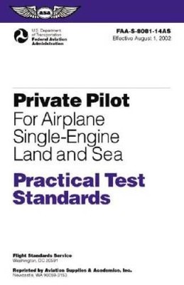 Private Pilot for Airplane Single-Engine Land and Sea Practical Test - VERY GOOD