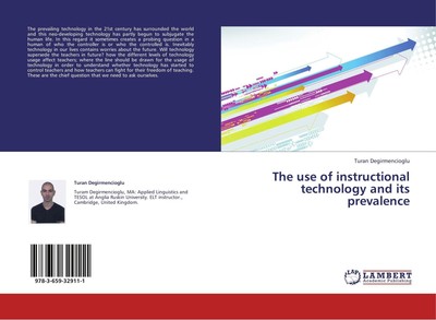 Turan Degirmencioglu | The use of instructional technology and its prevalence
