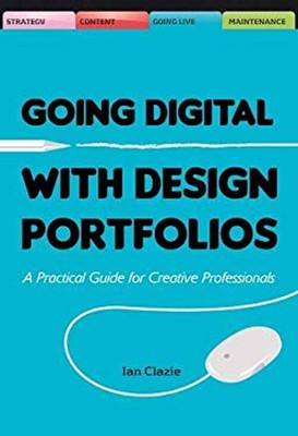 Going Digital Mit Design Portfolios: A Practical Guide für Crea