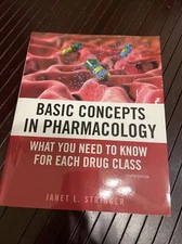 BASIC CONCEPTS IN PHARMACOLOGY: WHAT YOU NEED TO KNOW FOR By Janet Stringer NEW