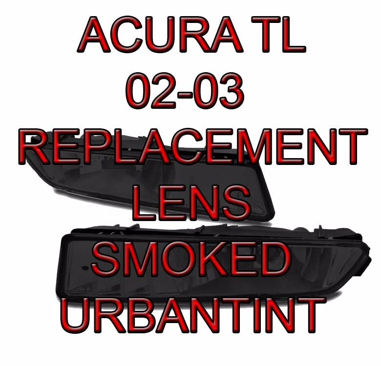 Pair Of NEW Fog Light Lenses For 2002-2003 Acura TL & TL Type-S – Lexan Replacement Lenses (Left & Right)
