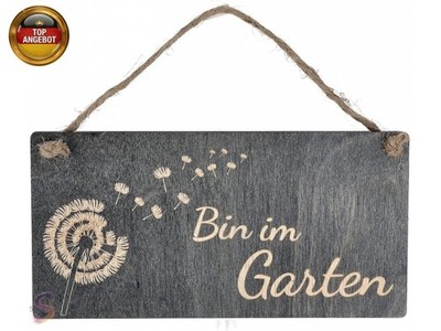 | Holzschild mit Gravur  Bin im Garten    Rechteckiges Türschild im Shabby Landh