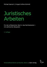 Juristisches Arbeiten | Michael Jaensch (u. a...