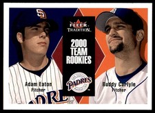 2000 Fleer Tradition Update Adam Eaton/Buddy Carlyle #U96