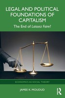Legal And Political Foundations Of Capitalism | The End Of Laissez Faire? | Buch