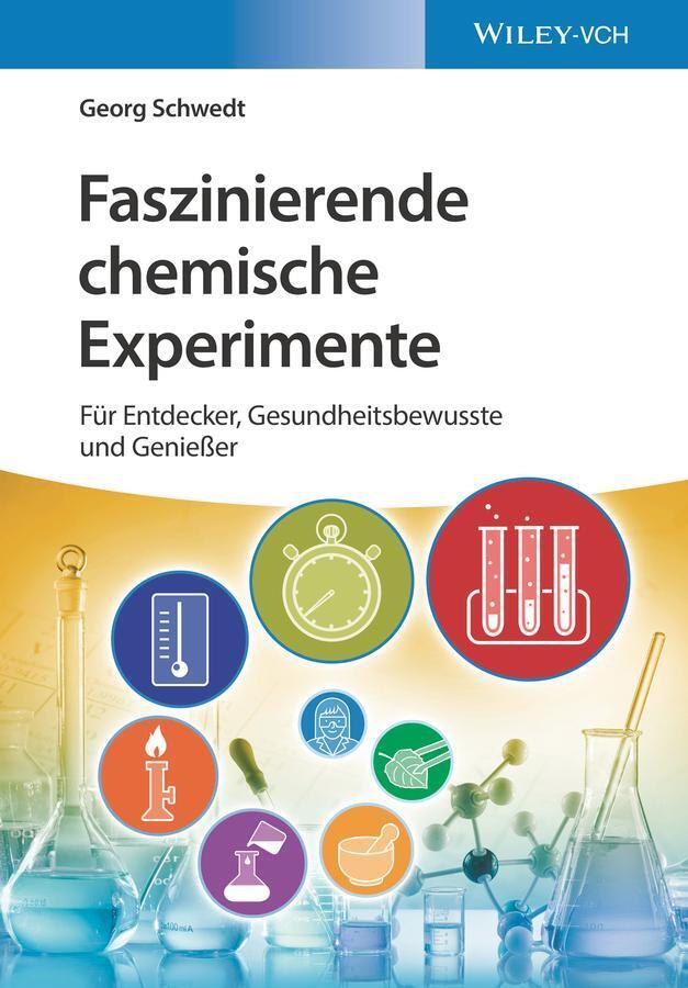 Thumbnail - Georg Schwedt | Faszinierende Chemische Experimente | Taschenbuch |
