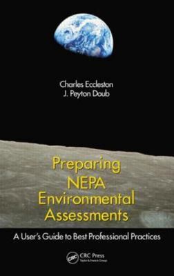 Preparing NEPA Environmental Assessments: A User s Guide to Best Professional P