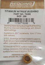 76286 REDDING TITANIUM NITRIDE .286 NECK SIZE BUSHING - BRAND NEW - FREE SHIP