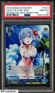 2018 Weiss Schwarz Light of Love Rem Gold Signature PSA 10 GEM MINT