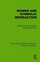 Women And Symbolic Interaction | Mary Jo Deegan (U. A.) | Taschenbuch | Englisch