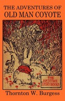 The Adventures Of Old Man Coyote Thornton W. Burgess Taschenbuch Englisch 2024