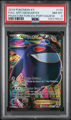 2014 POKEMON XY PHANTOM FORCES PORTUGUESE #114 FULL ART/GENGAR EX PSA 8