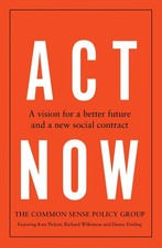 Act now: A vision for a better future and a new social contract 
