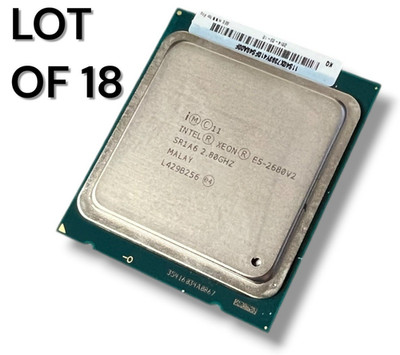 (LOT OF 18) Intel Xeon E5-2680 v2 SR1A6 10-Core 2.80GHz CPU LGA2011 Processors