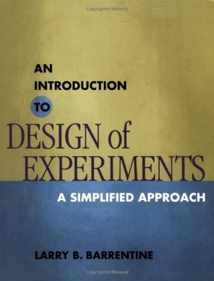 An Introduction to Design of Experiments: A Simplified Approach