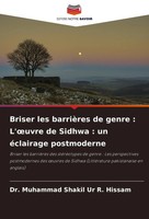 Briser Les BarrièRes De Genre : L'¿Uvre De Sidhwa : Un éClairage Postmoderne