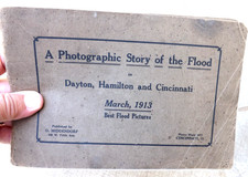 VINTAGE 1913 PHOTOGRAPHIC STORY OF THE FLOOD DAYTON HAMILTON CINCINNATI OHIO