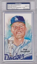 Don Drysdale Brooklyn Dodgers 2012 HA PSA DNA Auto 9 9t All-Star 3t WS Champ