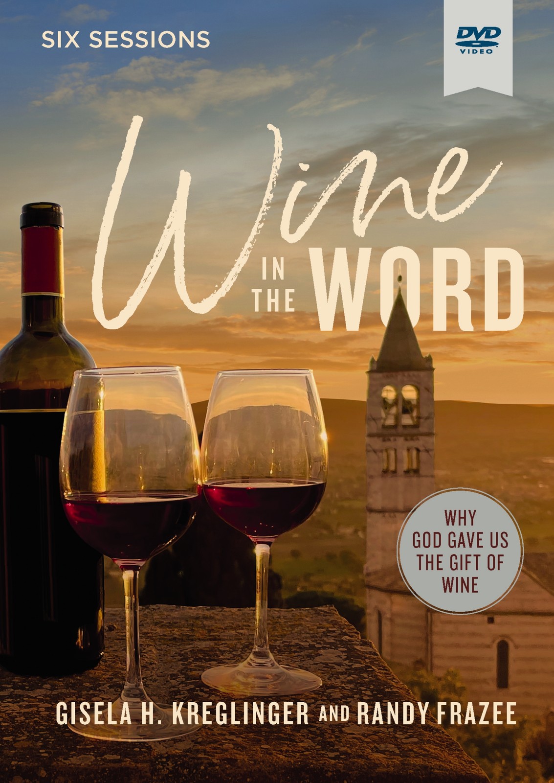 Gisela H. Kreglinger Randy Frazee Wine in the Word Video Study (DVD)