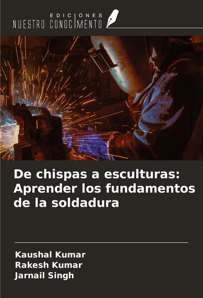 Kaushal Kumar (U. A.) | De Chispas A Esculturas: Aprender Los Fundamentos De...-image