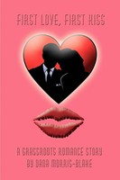First Love, First Kiss Dana Morris-Blake Taschenbuch Kartoniert / Broschiert