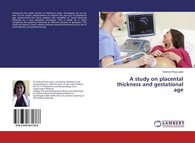 Krishna Priya Leela | A study on placental thickness and gestational age | Buch
