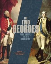 The Two Georges: Parallel Lives in an Age of Revolution (Paperback or Softback)