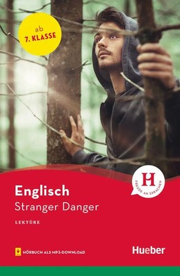 Stranger Danger | Pauline O'Carolan | Englisch / Lektüre mit Audios online