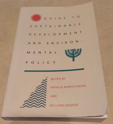 Guide to Sustainable Development and Environmental Policy - Paperback