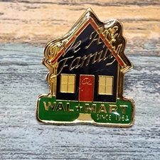 Walmart Employee Pin - Wal-Mart We Are Family House Home