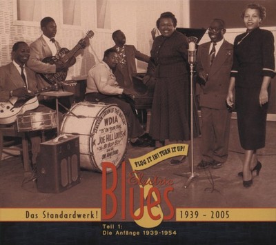 Various - Electric Blues - Plug It In! Turn It Up! - Vol.1 Electric Blues 193...