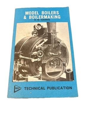 Model Boilers and Boilermaking Seventh 1977 PB Small Edge Stains/Clean Text