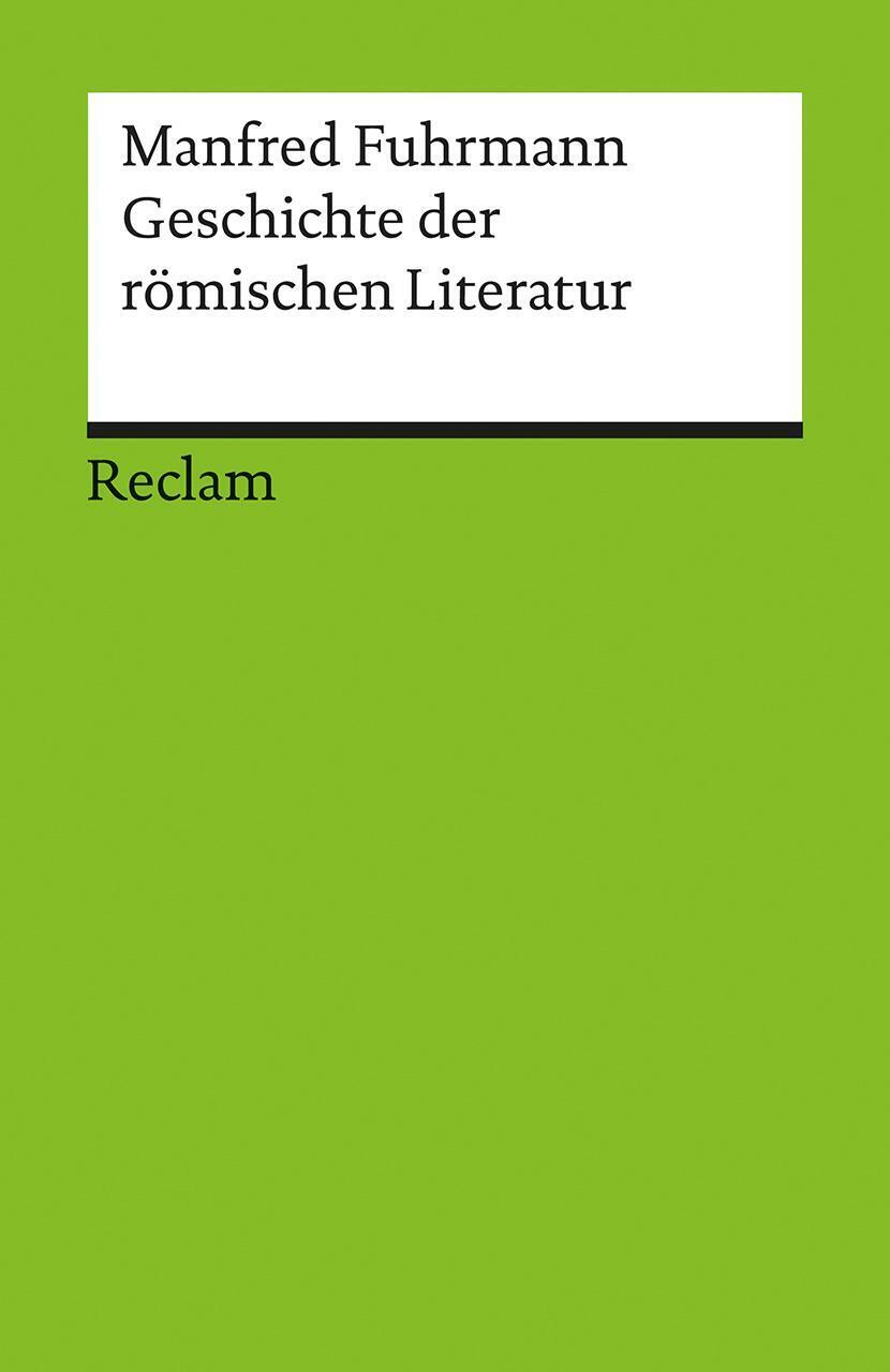 Thumbnail - Geschichte Der Römischen Literatur | Manfred Fuhrmann | Taschenbuch |