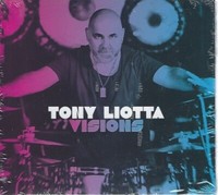 Tony Liotta - Visions - Digipack - CD - Neu / OVP