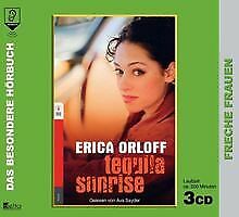 Tequila Sunrise. 3 CDs . Freche Frauen von Orloff, Erica... | Buch | Zustand gut - Bild 1 von 1