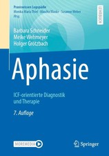 Aphasie | ICF-orientierte Diagnostik und Ther...