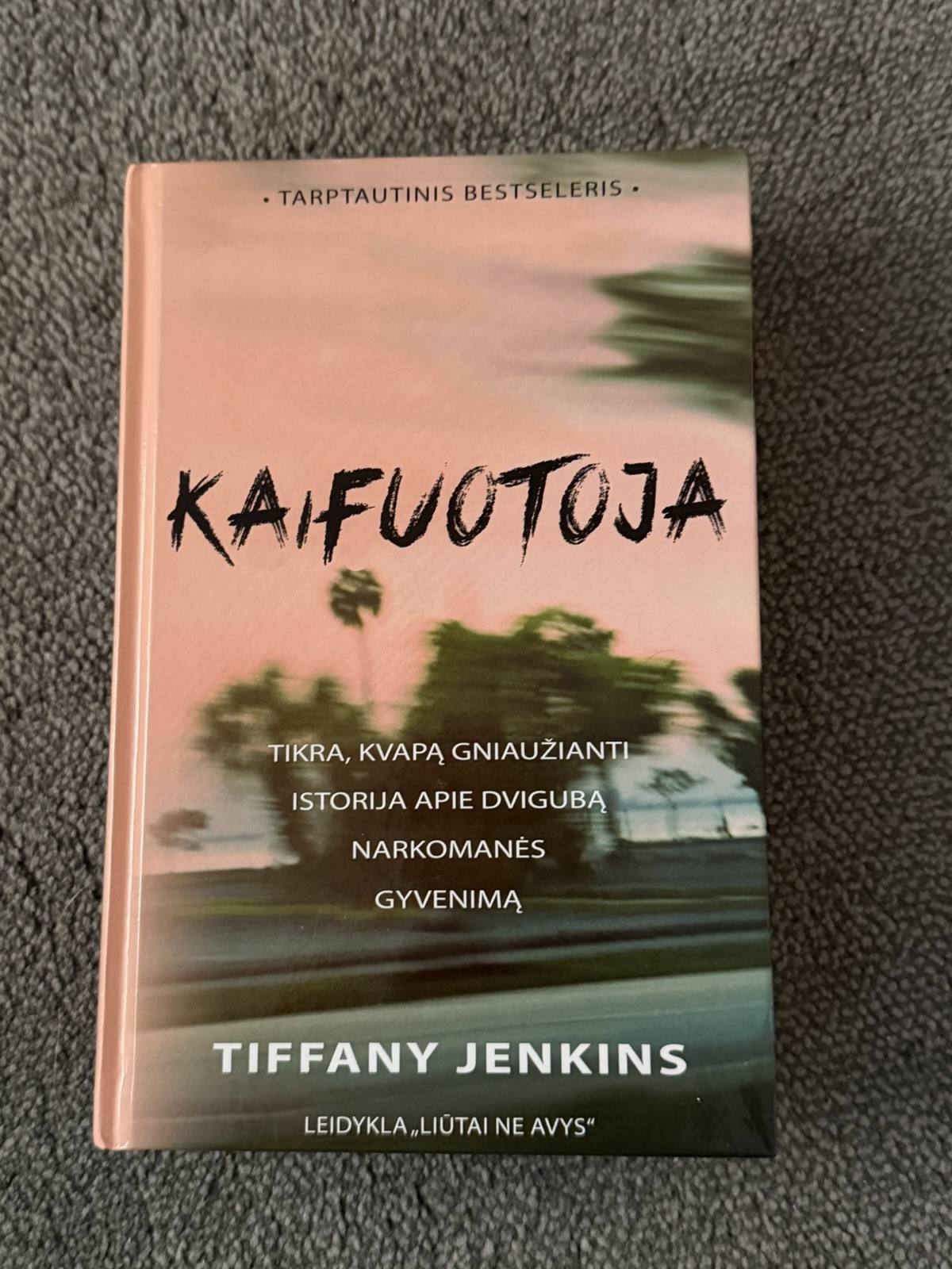 Kaifuotoja. Lithuanian books. Lietuviskos knygos