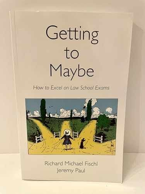 #ad Getting to Maybe: How to Paperback by Richard Michael Fischl; Acceptable $10.52