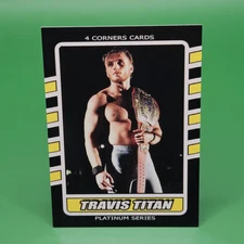Travis Titan Pro Wrestling Trading Card 4 Corner Wrestler WWE NCAA Indy