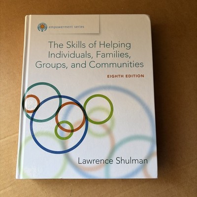 Empowerment Series: The Skills of - Hardcover, by Shulman Lawrence - Very Good
