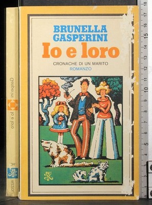 BUR. ICH UND SIE. BRUNELLA GASPERINI. RIZZOLI.