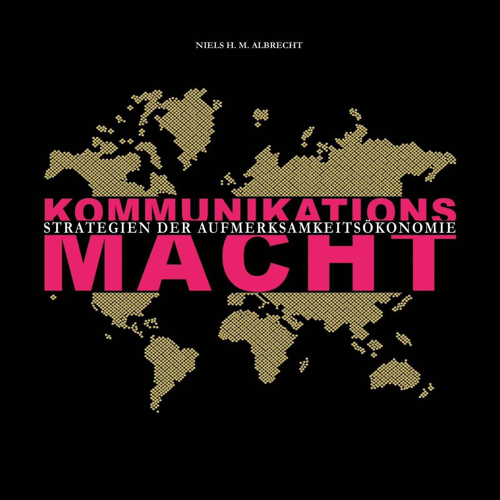 Thumbnail - Kommunikationsmacht, Niels H. M. Albrecht