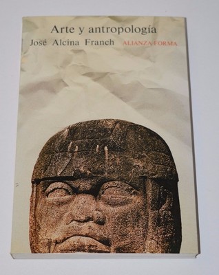 Kunst und Anthropologie, José Alcina Franch, Allianza Forma 1982