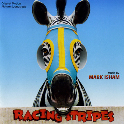 MARK ISHAM ''RACING STRIPES SOUNDTRACK'' CD [NEW SEALED] VARESE SARABANDE