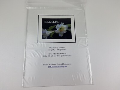 Believe Lily Sampler Cross Stitch Pattern Designed By Mary Gaines White Lily