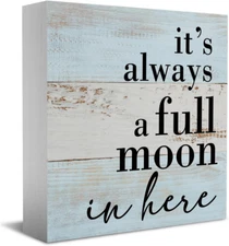 Funny Bathroom Decor Sign It'S Always a Full Moon in Here, Desk Decor Rustic Woo