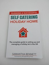 Running A Successful Self Catering Holiday Home Samantha Bennett