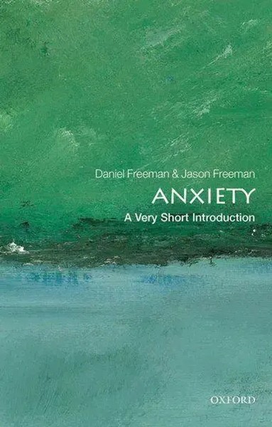 Daniel Freeman (U. A.) | Anxiety | Taschenbuch | Englisch (2012)-image