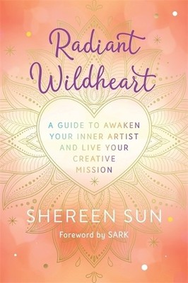 Shereen Sun Radiant Wildheart (Taschenbuch)